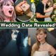 Taylor Swift's possible wedding date with Travis Kelce leaked